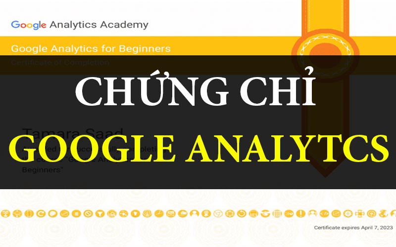 Cách thi chứng chỉ Google Analytics đạt kết quả cao