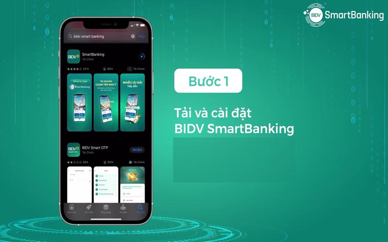 Mở tài khoản BIDV Online - Bước 1 tải và cài đặt ứng dụng
